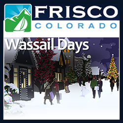 Wassail Days in Frisco Colorado