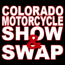 Colorado Motorcycle Show and Swap