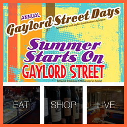 Gaylord Street Days Denver