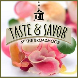 Taste and Savor at The Broadmoor