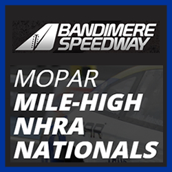 Mopar Mile-High NHRA Nationals